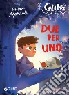 Due per uno libro