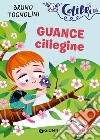 Guance ciliegine libro