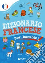 Dizionario francese per bambini libro