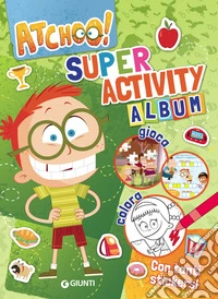 Activity album. Atchoo! Con adesivi libro