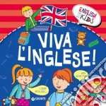 Viva l'inglese! Con CD-Audio libro