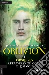 Obsidian attraverso gli occhi di Daemon. Oblivion. Vol. 1 libro