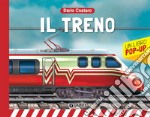 Il treno. Trenitalia. Un libro pop-up