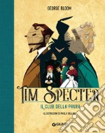 Il club della paura. Tim Specter. Vol. 2 libro