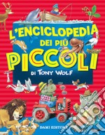 L'enciclopedia dei più piccoli libro