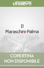 Il Maraschini-Palma libro