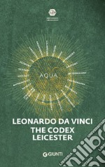 Leonardo da Vinci. Il codice Leicester libro