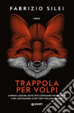 Trappola per volpi libro