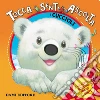 I cuccioli. Tocca senti ascolta libro