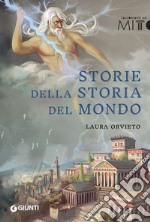 Storie della storia del mondo libro