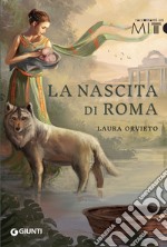 La nascita di Roma libro