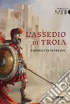 L'assedio di Troia libro