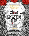 Storie fantastiche di paura libro