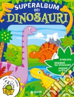 Superalbum dei dinosauri. Con adesivi libro