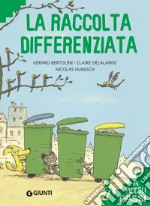 La raccolta differenziata