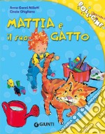 Mattia e il suo gatto libro