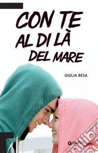 Con te al di là del mare libro