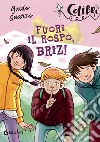 Fuori il rospo, Briz! libro