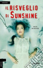 Il risveglio di Sunshine libro