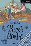 Piccoli uomini libro di Alcott Louisa May