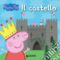 Il castello. Peppa