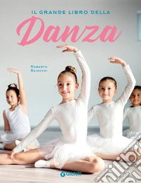 Il grande libro della danza