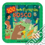 Bosco. 100 belle finestrelle libro