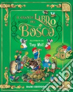 Il grande libro del bosco