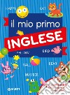 Il mio primo inglese. Con Poster libro