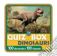 Dinosauri. 100 domande e 100 risposte