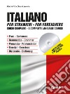 Italiano per stranieri. Corso completo. Con CD-Audio libro