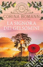 La signora dei gelsomini libro