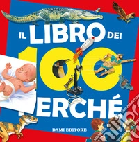 il Libro dei 100 perché libro