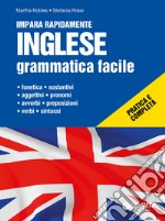 Inglese. Grammatica facile