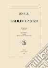 Le opere di Galileo Galilei. Appendice. Vol. 4: Testi libro