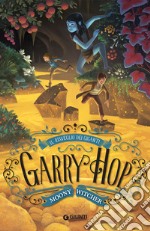 Il risveglio dei giganti. Garry Hop libro