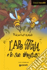 L'Ape Maia e le sue avventure libro