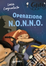 Operazione N.O.N.N.O. libro