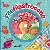 Filafilastrocche. Ediz. a colori. Con CD-Audio libro