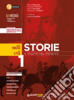 STORIE IL PASSATO NEL PRESENTE 1 + ATLANTE STORICO DBOOK libro