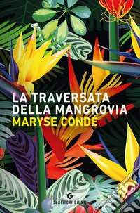 La traversata della Mangrovia