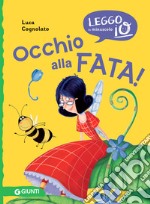 Occhio alla fata! libro