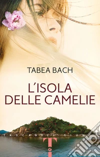 L'isola delle camelie