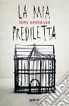 La mia prediletta libro di Hausmann Romy