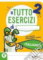 Tuttoesercizi italiano. Per la Scuola elementare. Vol. 2 libro