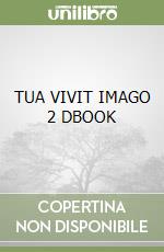 TUA VIVIT IMAGO 2 DBOOK libro