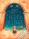 Marcy e l'enigma della Sfinge. I Brownstone libro di Todd-Stanton Joe