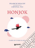 Honjok. L'arte di vivere da soli libro