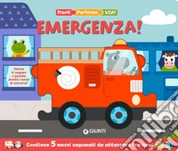 Emergenza! Pronti, partenza, via libro