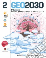 Geo2030. Per la Scuola media. Con e-book. Con espansione online. Vol. 2